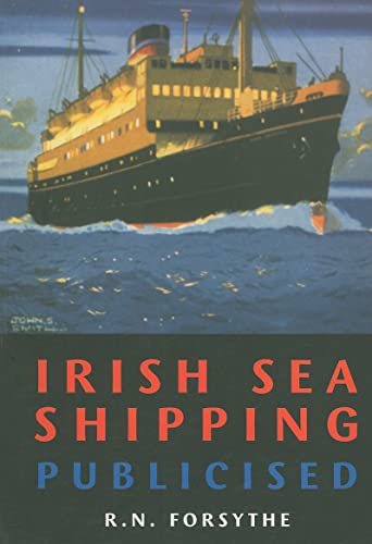 Stock image for Irish Sea Shipping Publicised for sale by Books From California