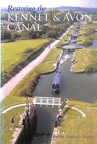 9780752423876: Restoring the Kennet & Avon Canal