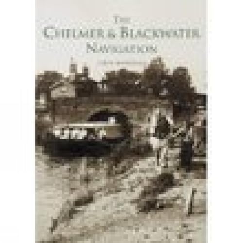 Imagen de archivo de The Chelmer and Blackwater Navigation a la venta por WorldofBooks