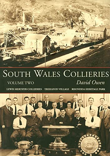 Beispielbild fr South Wales Collieries Vol. 2 (Revealing History (Paperback)) zum Verkauf von WorldofBooks