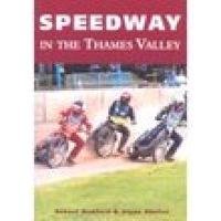 9780752424088: Speedway in the Thames Valley