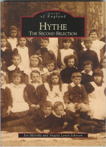 Beispielbild fr Hythe: The Second Selection (Archive Photographs: Images of England) zum Verkauf von AwesomeBooks