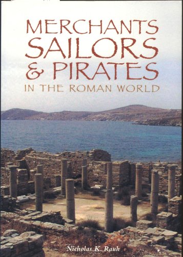 Beispielbild fr Merchants, Sailors and Pirates in the Roman World zum Verkauf von WorldofBooks