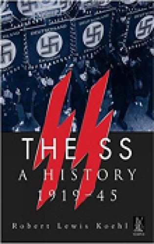 Beispielbild fr The SS: A History 1919-45 (Revealing History (Paperback)) zum Verkauf von SecondSale