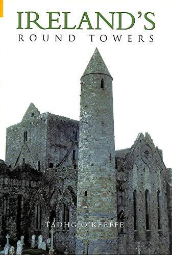 9780752425719: Ireland's Round Towers