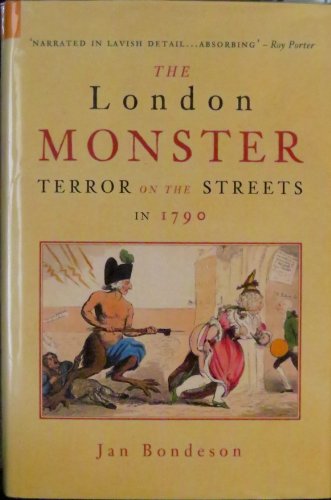 Beispielbild fr The London Monster: Terror on the Streets in 1790 zum Verkauf von Powell's Bookstores Chicago, ABAA