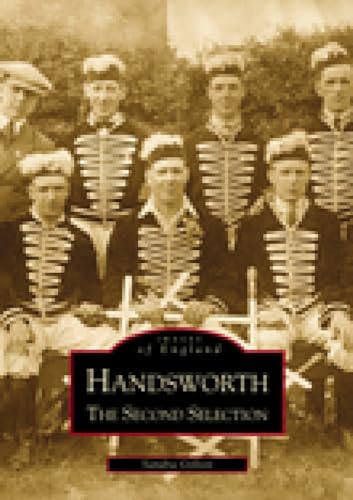 Beispielbild fr Handsworth: The Second Selection (Images of England) zum Verkauf von Books From California