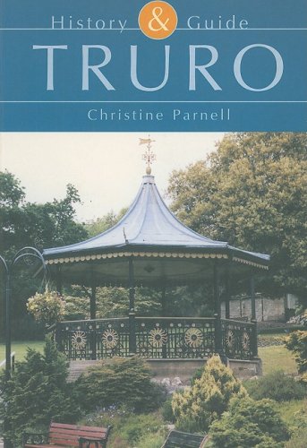Stock image for Truro History and Guide (History & Guide (Tempus)) for sale by WorldofBooks