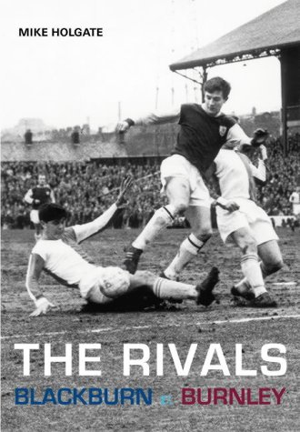 Stock image for East Lancashire Derbies for sale by ThriftBooks-Dallas