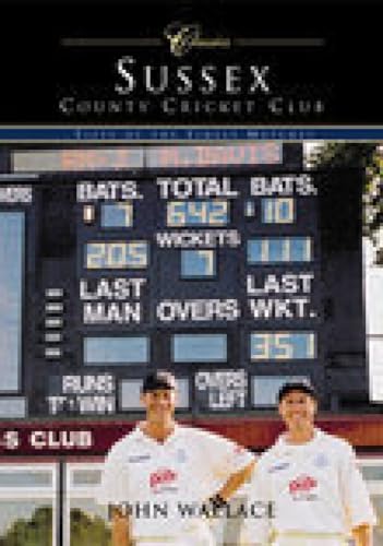 Beispielbild fr Sussex County Cricket Club (Classic Matches): Fifty of the Finest Matches zum Verkauf von WorldofBooks