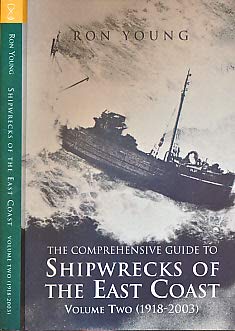 Beispielbild fr The Shipwrecks of the East Coast1918-2000 Vol. 2 zum Verkauf von MusicMagpie
