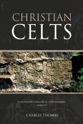 Imagen de archivo de The Christian Celts: Messages and Images a la venta por Wonder Book