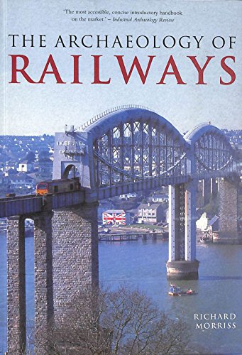 Beispielbild fr The Archaeology of Railways zum Verkauf von WorldofBooks