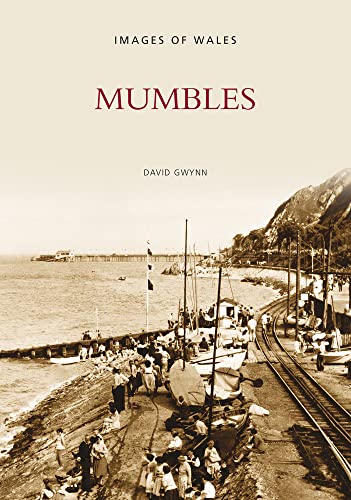 Stock image for Mumbles (Images of Wales) for sale by WorldofBooks