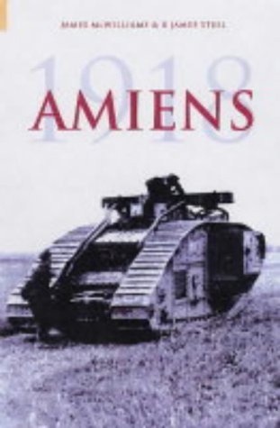 Stock image for Amiens 1918 for sale by Hanselled Books