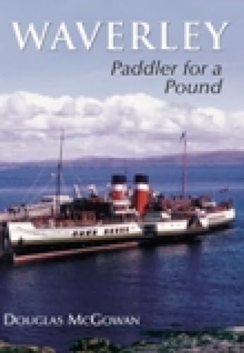 9780752428772: Waverley: Paddler for a Pound