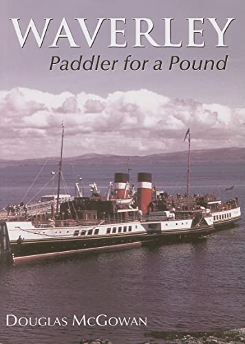 Stock image for Waverley: Paddler for a Pound for sale by WorldofBooks