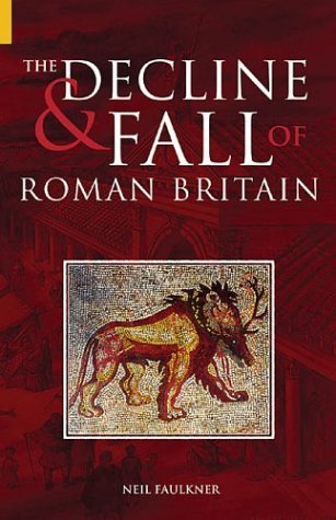 Beispielbild fr The Decline & Fall of Roman Britain zum Verkauf von HPB-Red