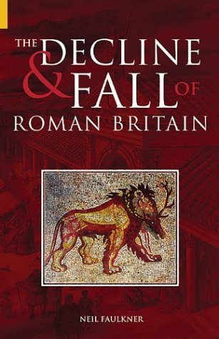 Imagen de archivo de The Decline and Fall of Roman Britain a la venta por WorldofBooks