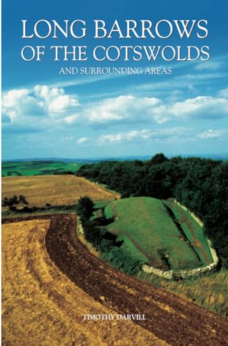 Stock image for Long Barrows of the Cotswolds for sale by Better World Books Ltd