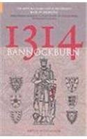 Imagen de archivo de 1314:Bannockburn a la venta por Sessions Book Sales