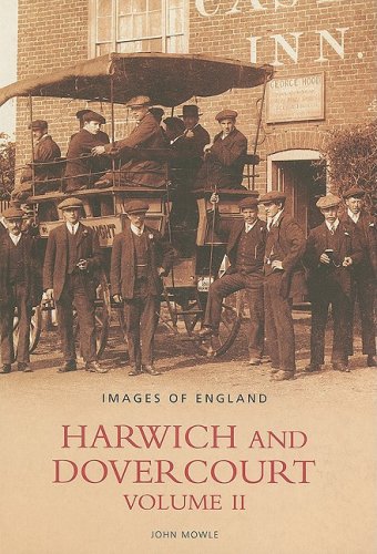 Beispielbild fr Harwich and Dovercourt Volume II zum Verkauf von WorldofBooks