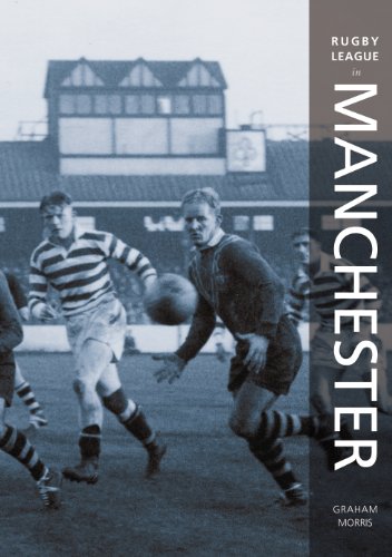 Beispielbild fr Rugby League in Manchester zum Verkauf von WorldofBooks