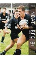 Beispielbild fr Neath RFC 1945 - 1996: Images of Sport zum Verkauf von WorldofBooks