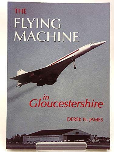 Beispielbild fr The Flying Machine in Gloucestershire zum Verkauf von WorldofBooks