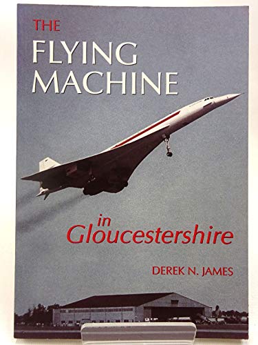 Stock image for The Flying Machine in Gloucestershire for sale by WorldofBooks