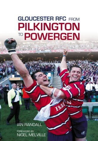 Stock image for Gloucester RFC from Pilkington to Powergen for sale by WorldofBooks