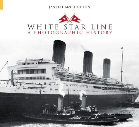 Stock image for White Star Line: A Photographic History for sale by Grey Matter Books