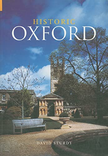 Stock image for Historic Oxford (Revealing History (Paperback)) for sale by WorldofBooks