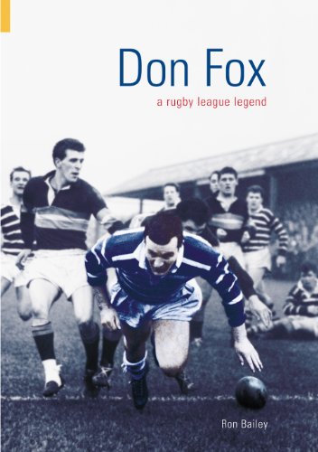 Stock image for Don Fox: Rugby League Legend: A Rugby League Legend for sale by WorldofBooks