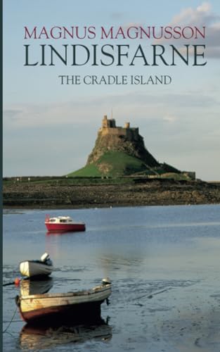 Stock image for Lindisfarne: The Cradle Island for sale by WorldofBooks