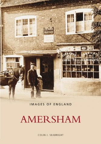 Stock image for Amersham (Images of England) for sale by WorldofBooks