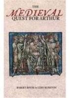 Stock image for The Medieval Quest for Arthur for sale by HALCYON BOOKS