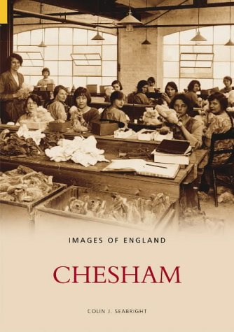 9780752433677: Chesham in Old Photographs (Images of England)