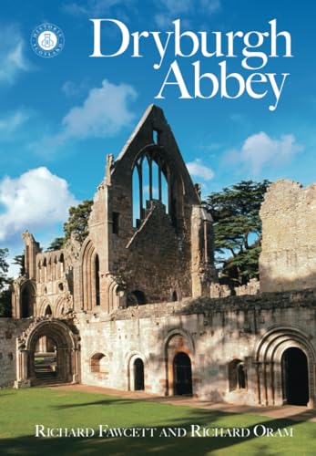 Beispielbild fr DRYBURGH ABBEY: Souvenir Guide zum Verkauf von Stephen Dadd