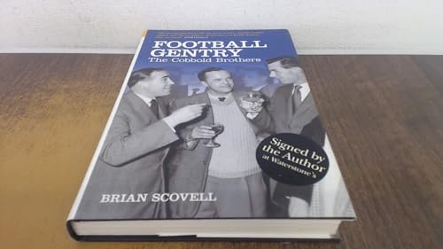 Beispielbild fr Football Gentry: The Cobbold Brothers zum Verkauf von WorldofBooks