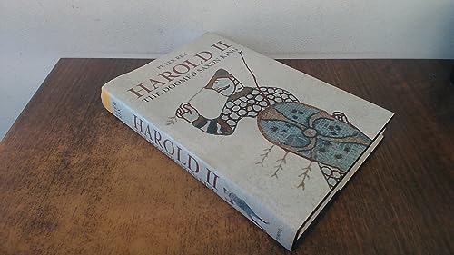 Beispielbild fr Harold II: The Doomed Saxon King: The Last Saxon King zum Verkauf von WorldofBooks