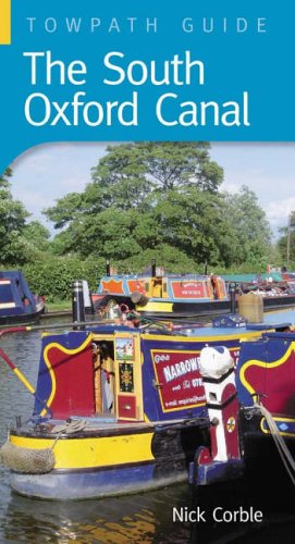9780752435367: The South Oxford Canal: Towpath Guide