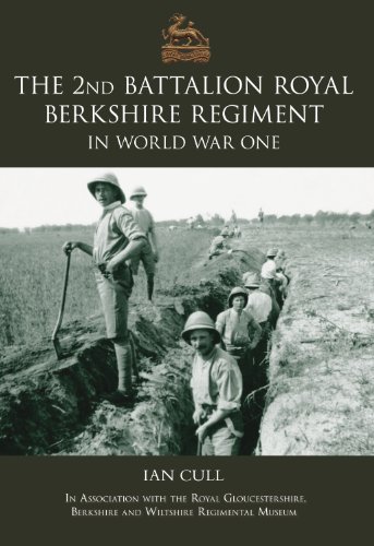 Imagen de archivo de 2nd Royal Berkshire Regiment in the First World War a la venta por MusicMagpie