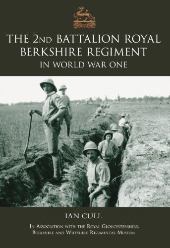 Stock image for 2nd Royal Berkshire Regiment in the First World War for sale by MusicMagpie