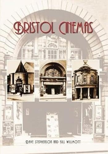 Beispielbild fr Bristol Cinemas (Archive Photographs) (a first printing) zum Verkauf von S.Carter