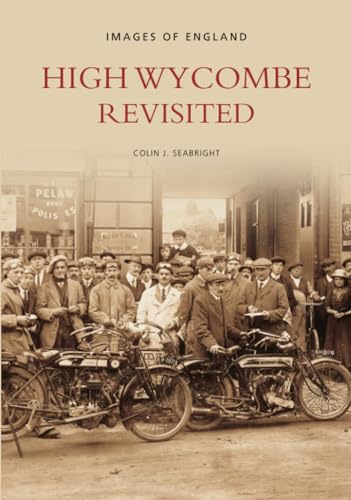 Stock image for High Wycombe Revisited for sale by WorldofBooks