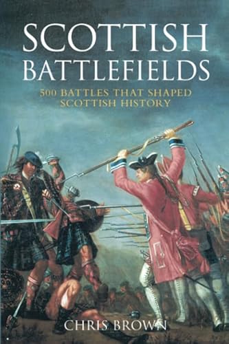 Stock image for Scottish Battlefields for sale by Hay-on-Wye Booksellers