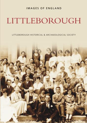 Littleborough (9780752437170) by Littleborough Historical Society