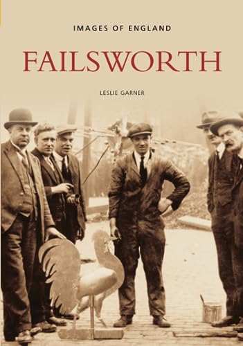 Beispielbild fr Failsworth (Images of England) zum Verkauf von WorldofBooks