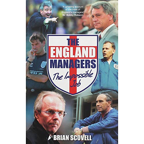 England Managers (9780752437484) by Brian Scovell